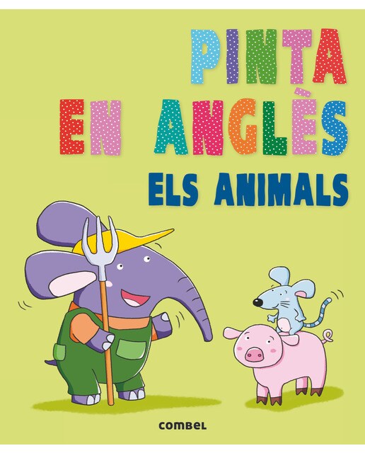 Pinta en anglès. Els animals 1