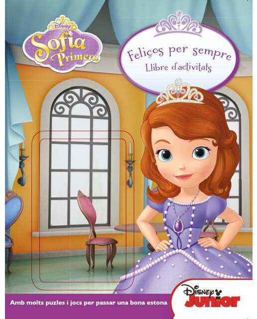 Princesa Sofia. Feliços per sempre: LLibre d´activitats