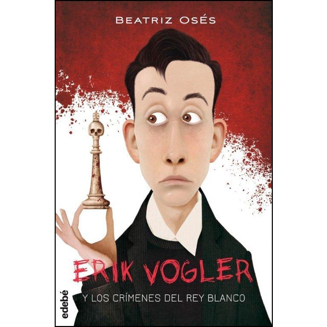 Imagen 0 de Erik Vogler y los crímenes del rey blanco (Tapa blanda)