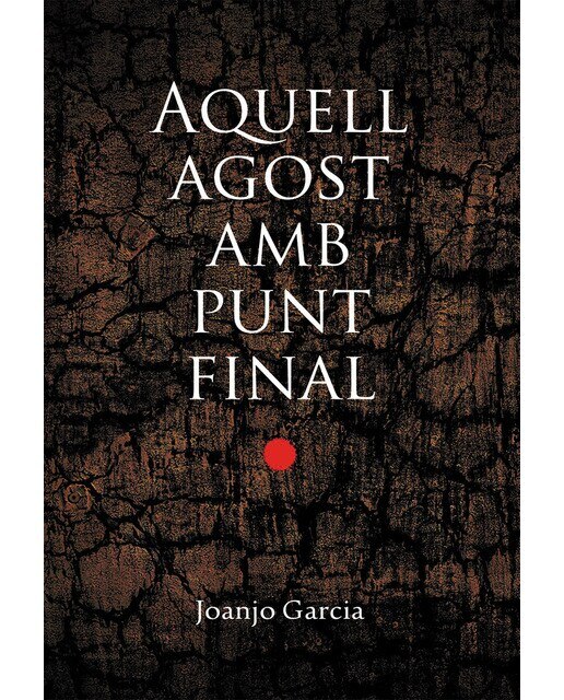 Imagem 0 de Aquell agost amb punt final (Capa mole)