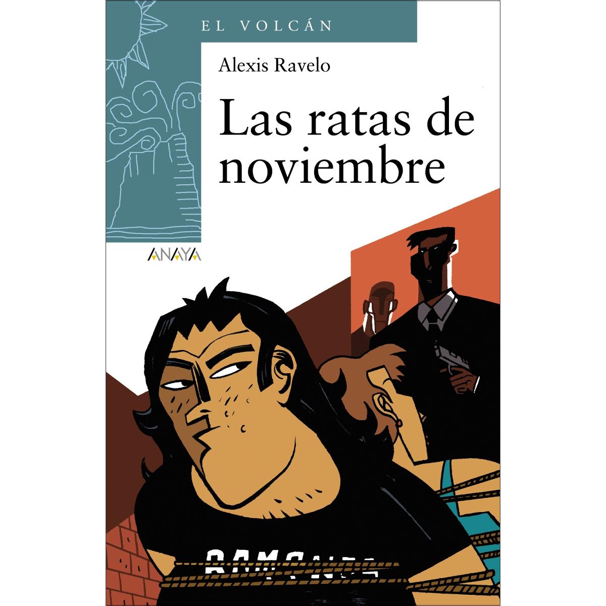 Imagen 0 de LAS RATAS DE NOVIEMBRE (Tapa blanda Tapa blanda con solapas)