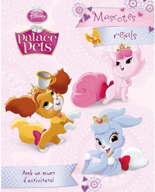 Princeses. Palace Pets. Mascotes reials