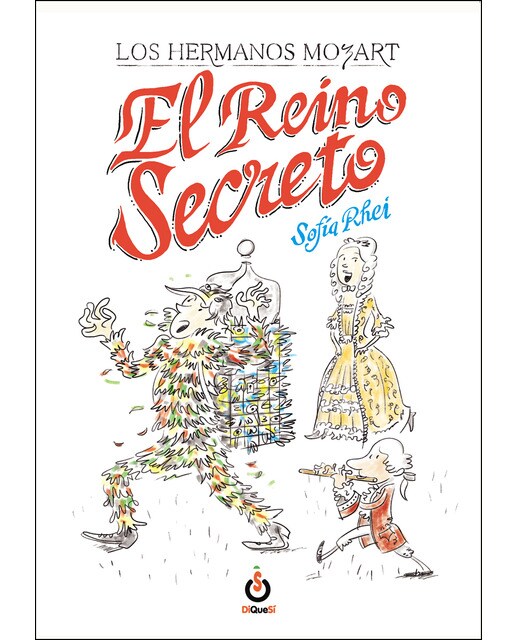 Los hermanos Mozart: El reino secreto