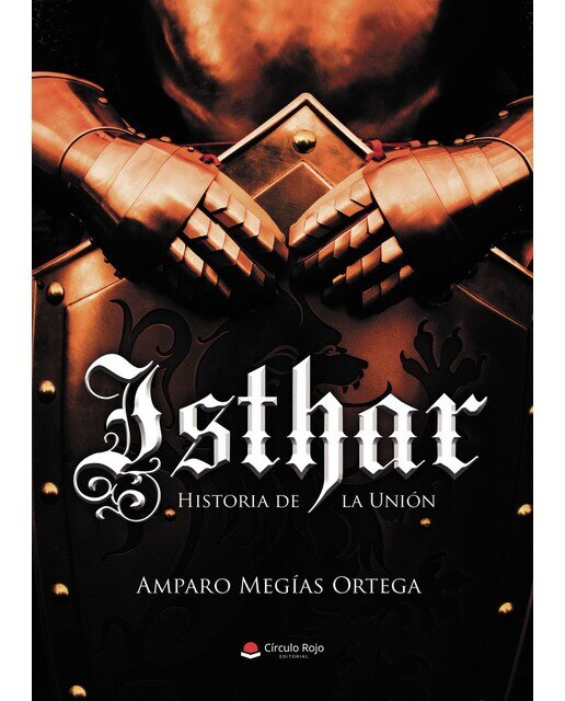 Imagen 0 de Isthar. Historia de la Unión (Tapa blanda)