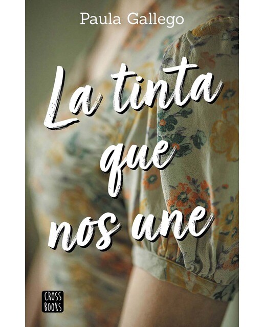 Imagen 0 de La tinta que nos une  (Tapa blanda con solapas)