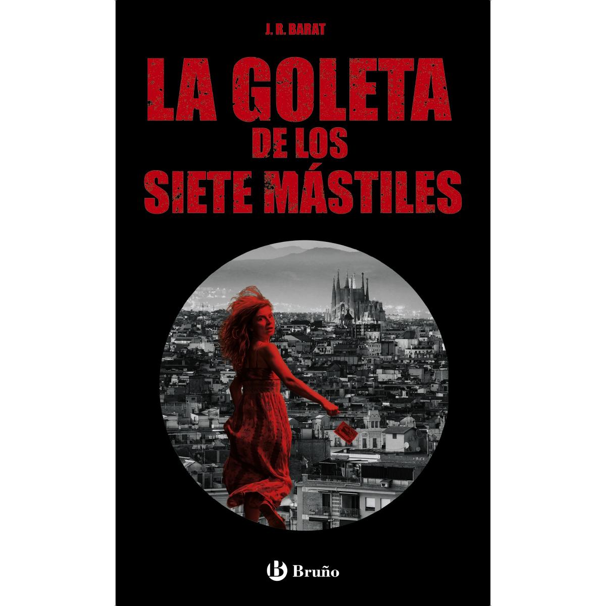 Imagen 0 de La goleta de los siete mástiles (Tapa blanda)