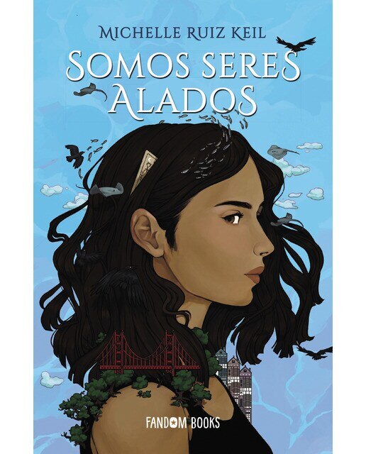 Somos seres alados  (Tapa blanda con solapas) 1