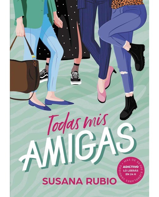 Todas mis amigas (Todas mis amigas 1)  (Tapa blanda) 1