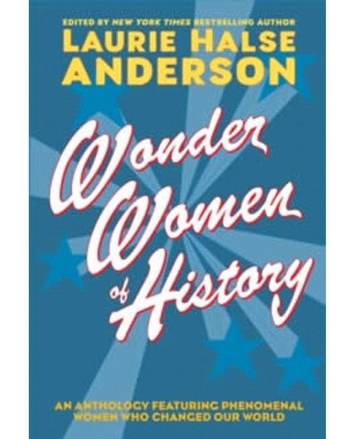 Wonder women of history