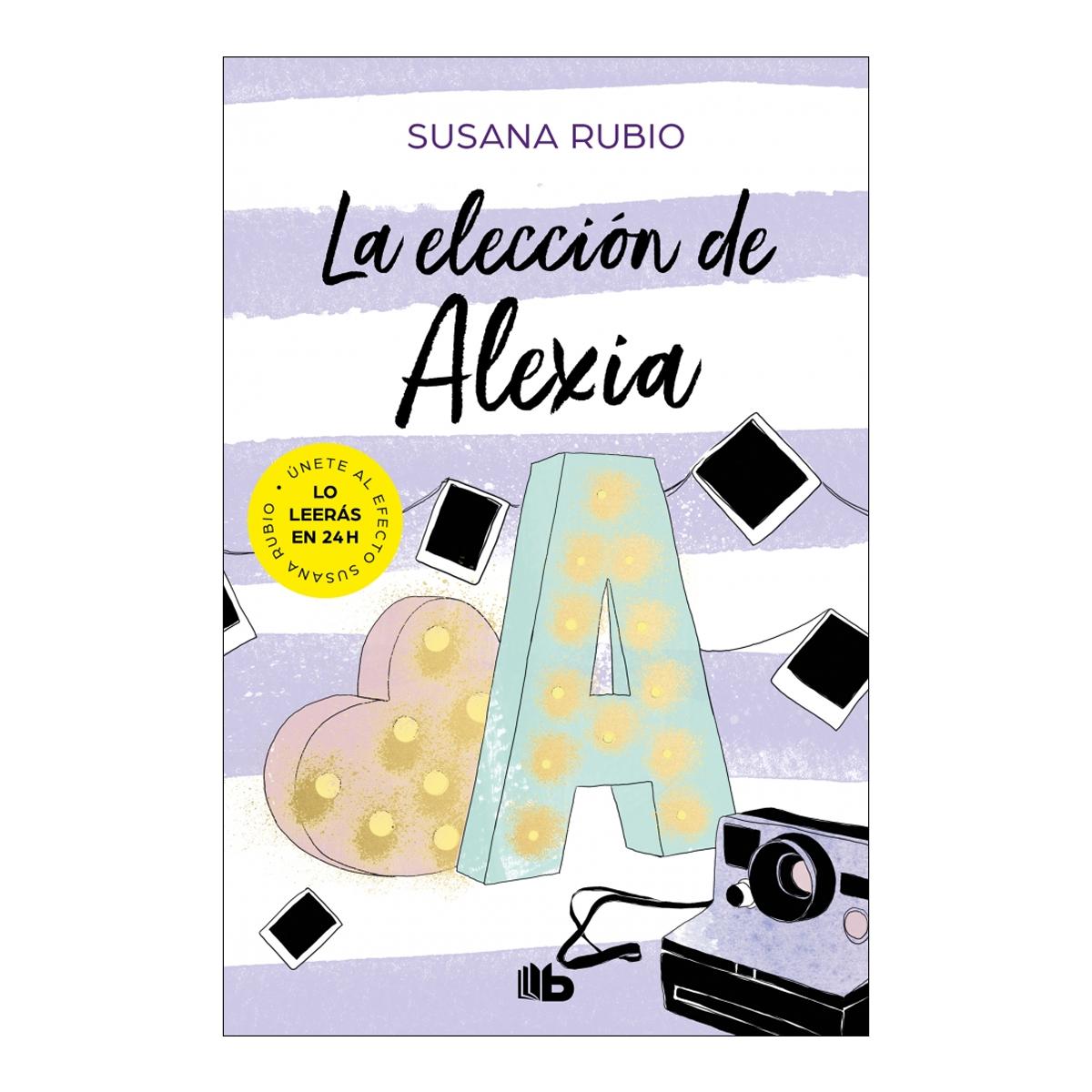 Imagen 0 de La elección de Alexia (Saga Alexia 3)