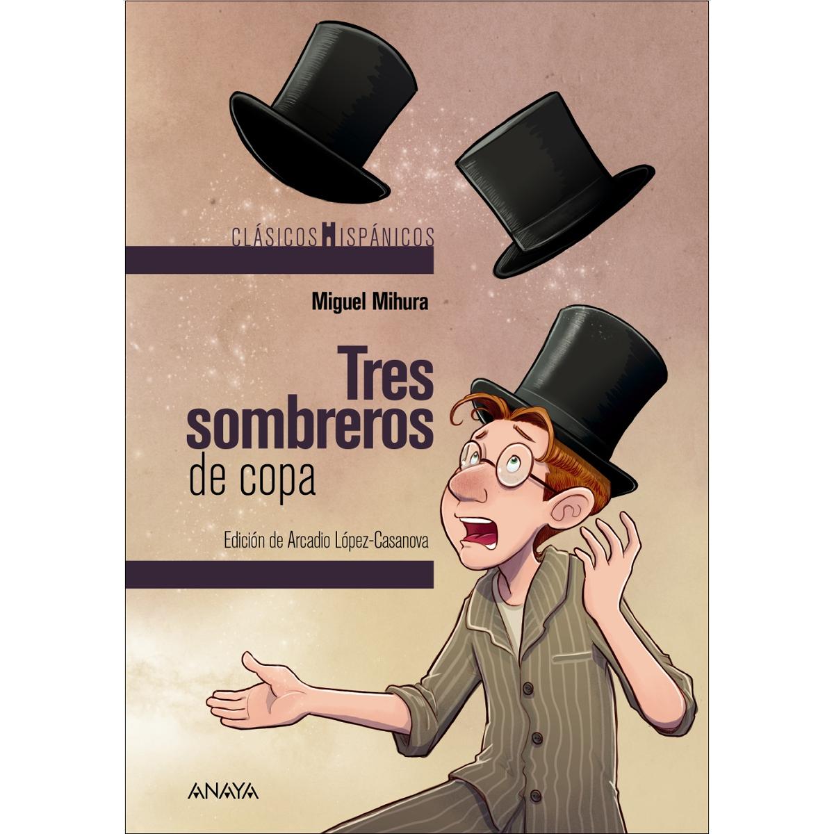 Tres sombreros de copa  (Tapa blanda con solapas) 1