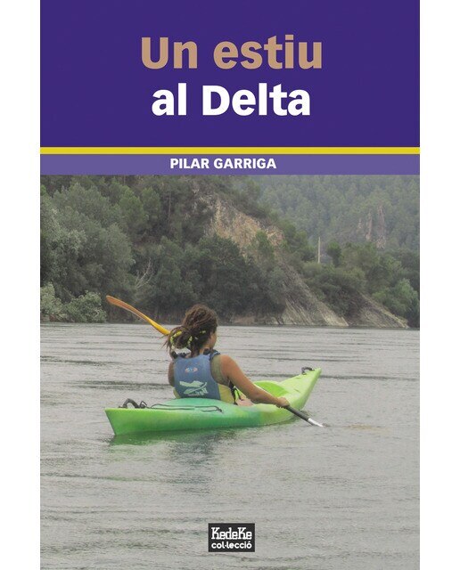 Imagen 0 de Un estiu al delta