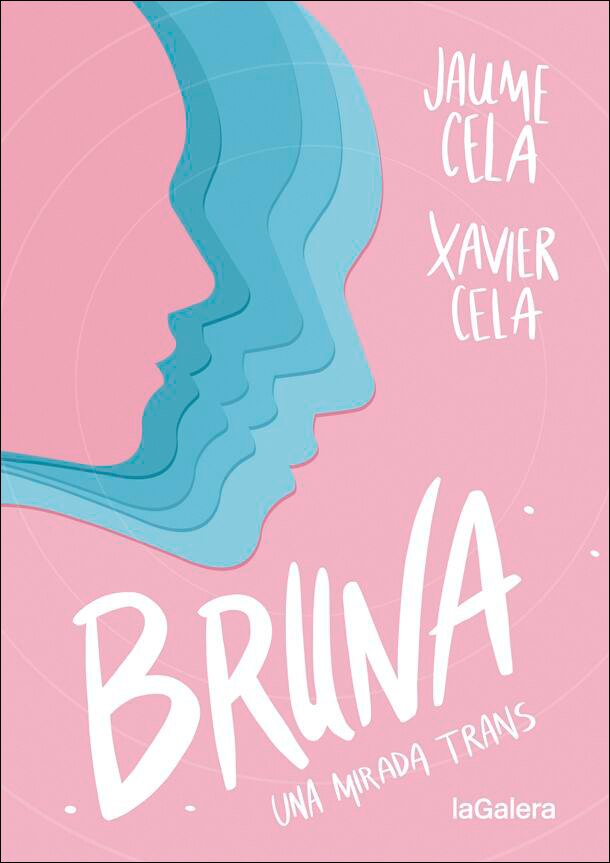 Bruna: Una mirada trans(Tapa blanda) 1