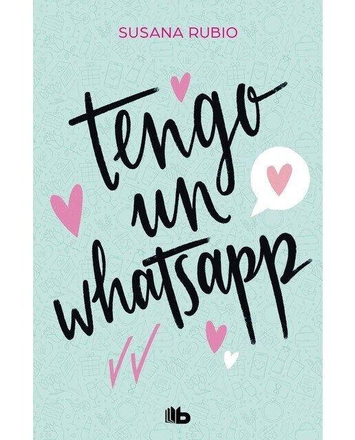 Imagen 0 de Tengo un whatsapp (Tapa blanda)