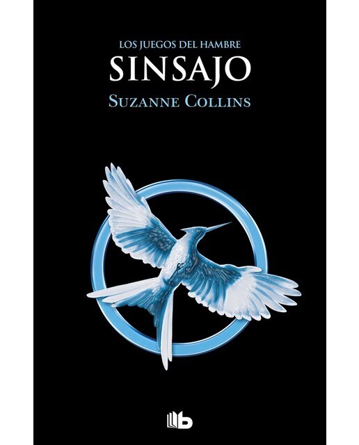 Imagen 0 de Sinsajo (Los Juegos del Hambre 3) (Tapa blanda)