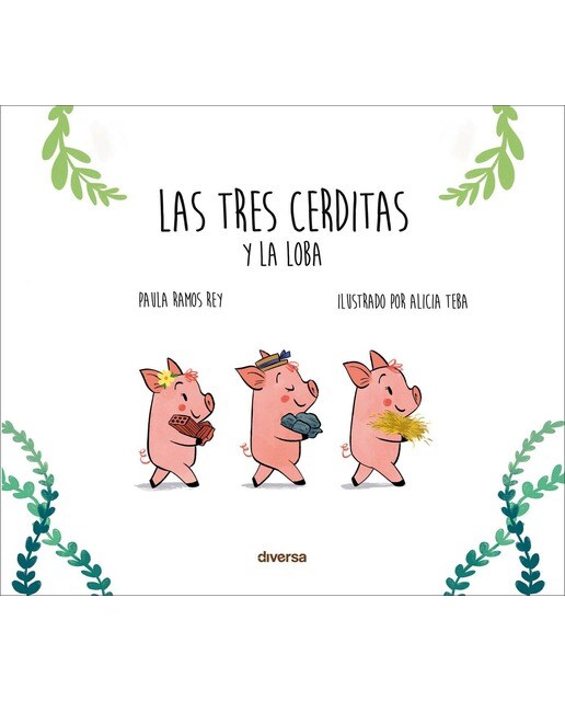 Las tres cerditas y la loba (Tapa dura) 1