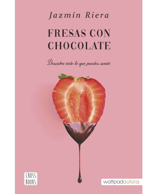 Imagen 0 de Fresas con chocolate  (Tapa blanda con solapas)