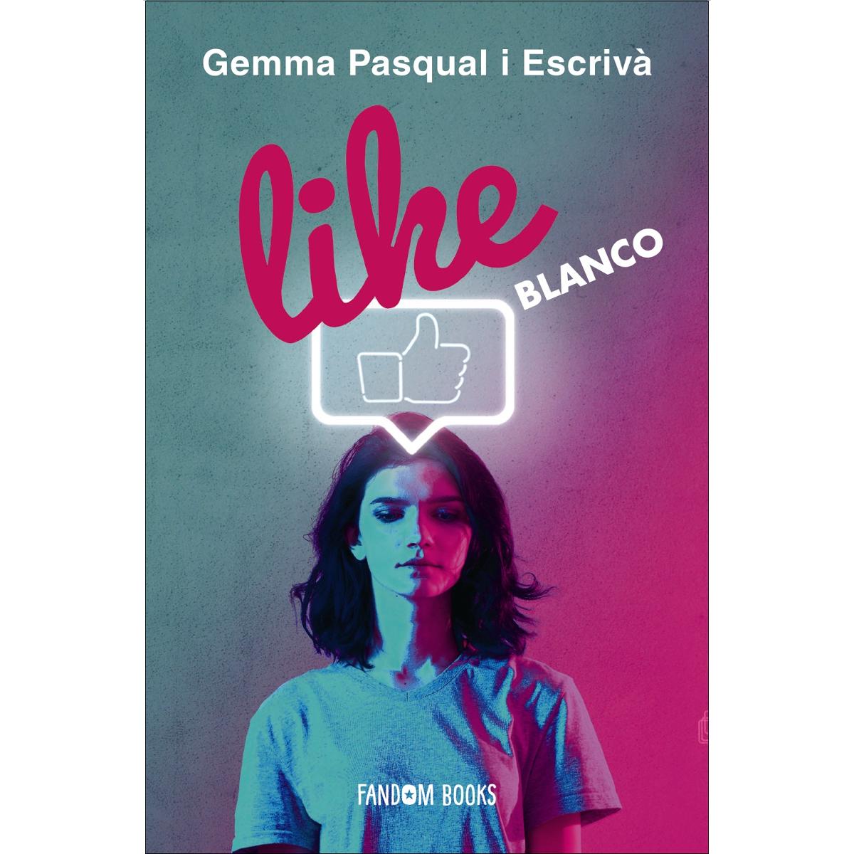 Imagen 0 de LIKE. Blanco: Libro 2  (Tapa blanda con solapas)