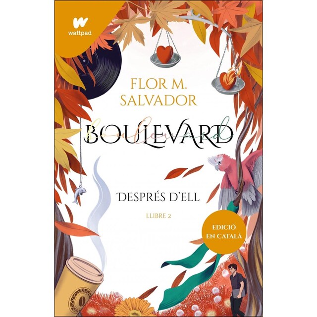 Imagen 0 de Boulevard. Llibre 2: Després d'ell (edició revisada per l'autora)  (Tapa blanda)