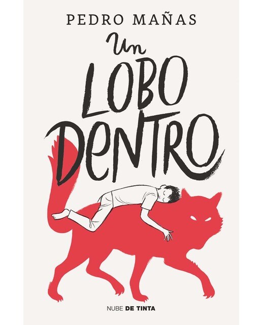 Imagen 0 de Un lobo dentro (Tapa blanda)