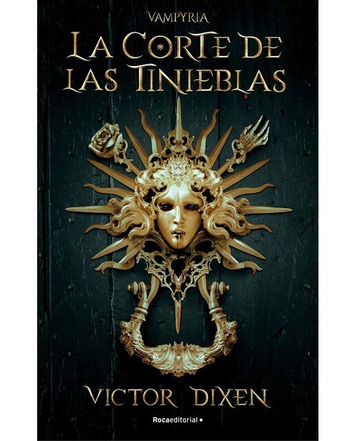La Corte de las Tinieblas (Vampyria 1)  (Tapa blanda) 1