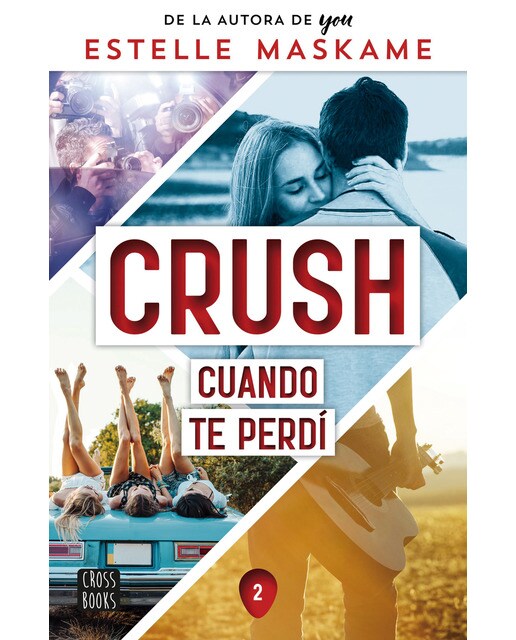 Imagen 0 de Crush 2. Cuando te perdí  (Tapa blanda con solapas)