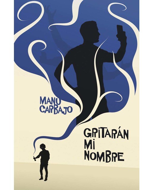 Gritarán mi nombre  (Tapa blanda) 1