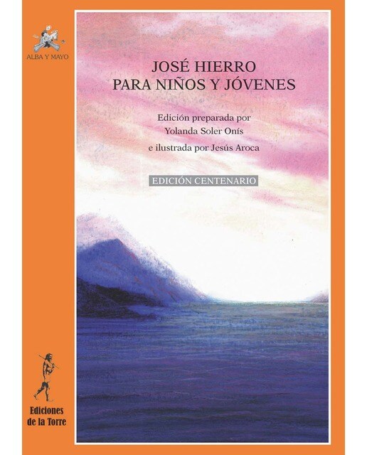 Imagen 1 de José Hierro para niños y jóvenes  (Tapa blanda)