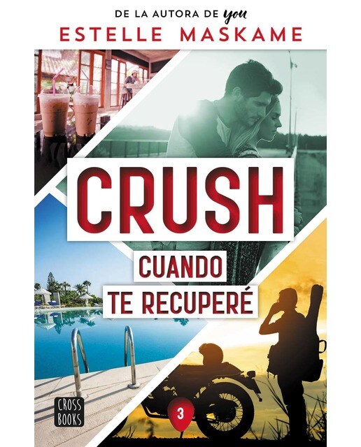 Imagen 0 de Crush 3. Cuando te recuperé  (Tapa blanda con solapas)