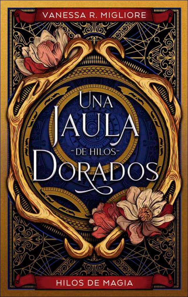 Una jaula de hilos dorados  (Tapa blanda) 1