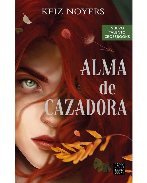 Imagen 1 de Alma de cazadora  (Tapa blanda con solapas)