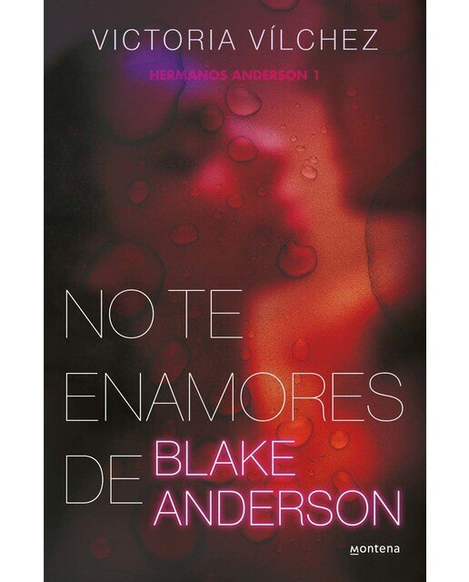 Imagen 0 de No te enamores de Blake Anderson (Hermanos Anderson 1) (Tapa blanda)