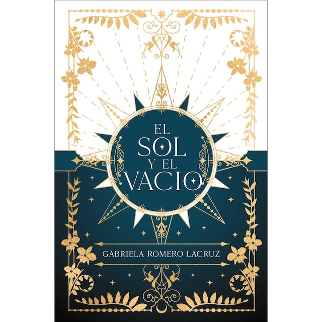Imagen 0 de El sol y el vacío  (Tapa blanda con solapas)