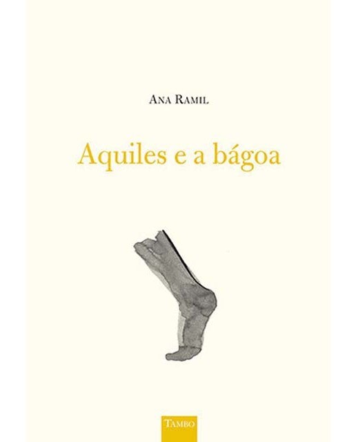 Aquiles e a bágoa (Capa mole) 1