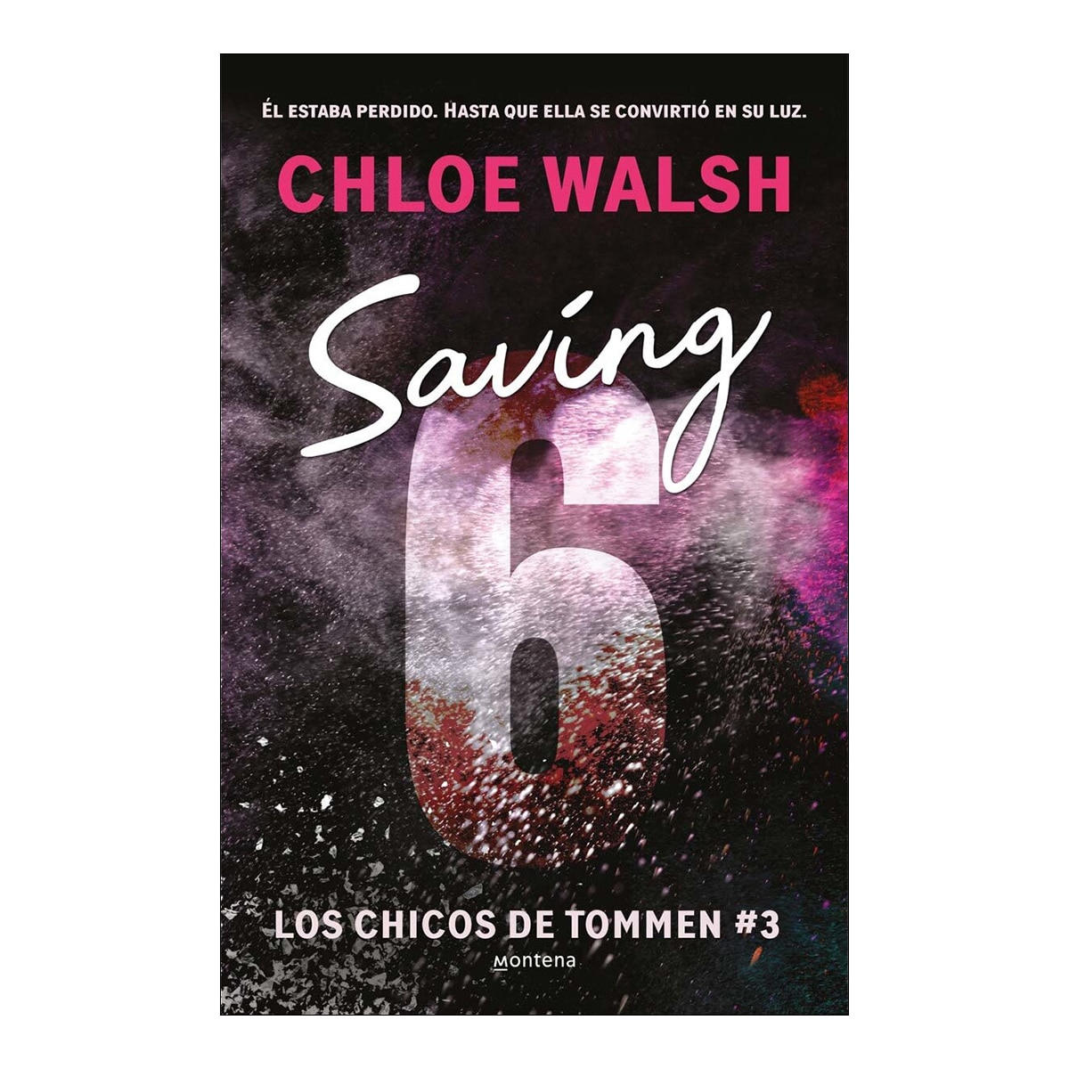 Imagem 0 de Saving 6 (Los chicos de Tommen 3) (Capa mole)