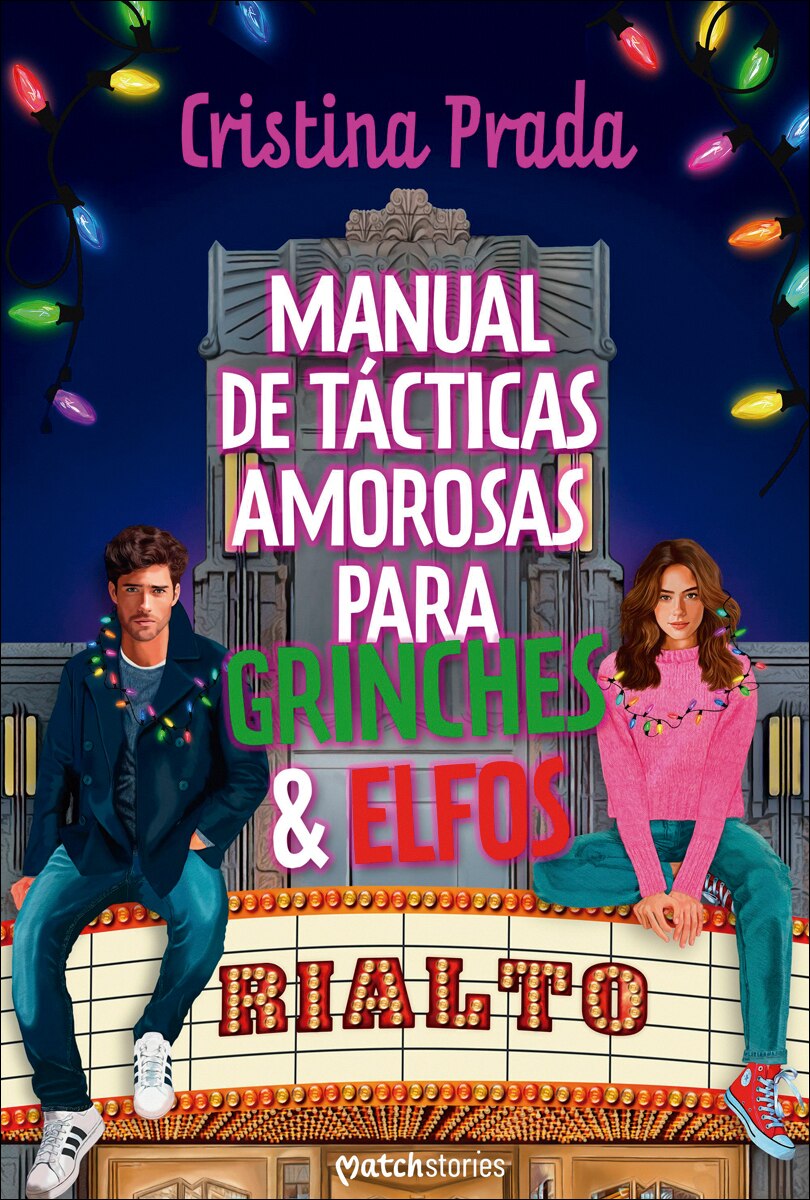 Manual de tácticas amorosas para grinches y elfos  (Tapa blanda con solapas) 2