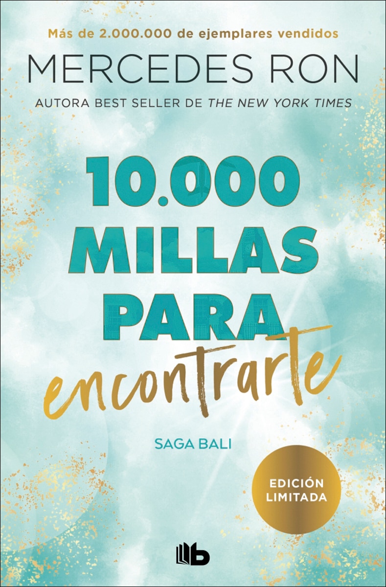 10.000 millas para encontrarte : Por la autora de Culpa mía