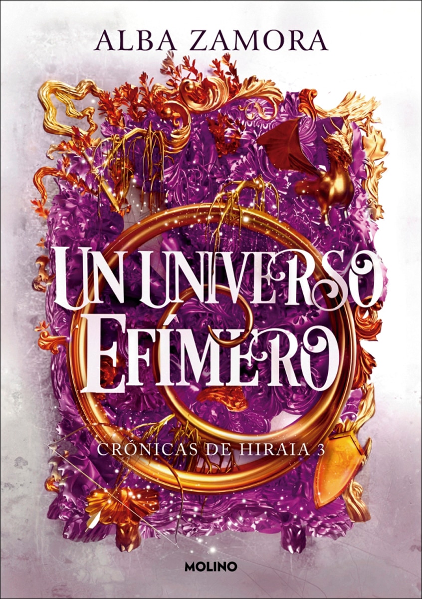 Imagen 0 de Un universo efímero (Crónicas de Hiraia 3)  (Tapa blanda)