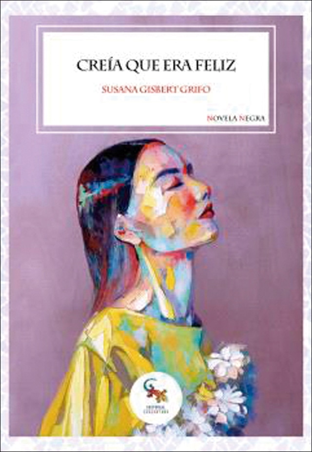 Imagem 0 de Creía que era feliz (Capa mole com abas)