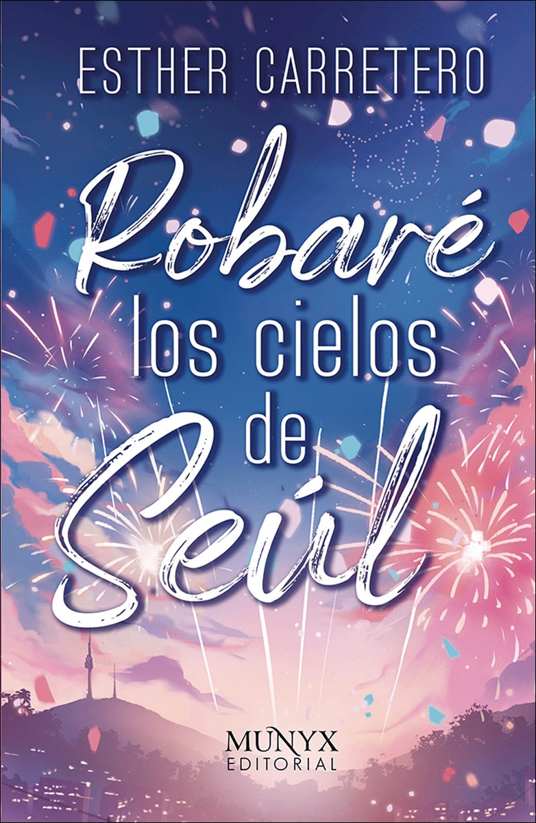 Imagem 0 de Robaré los cielos de Seúl (Capa mole com abas)