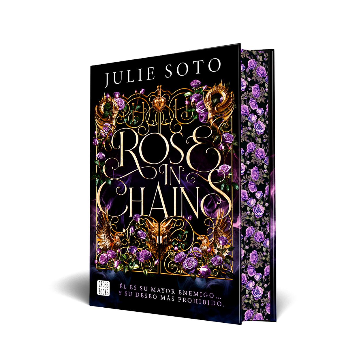 Rose in chains: Trilogía Evermore 1. Edición con cantos tintados 2