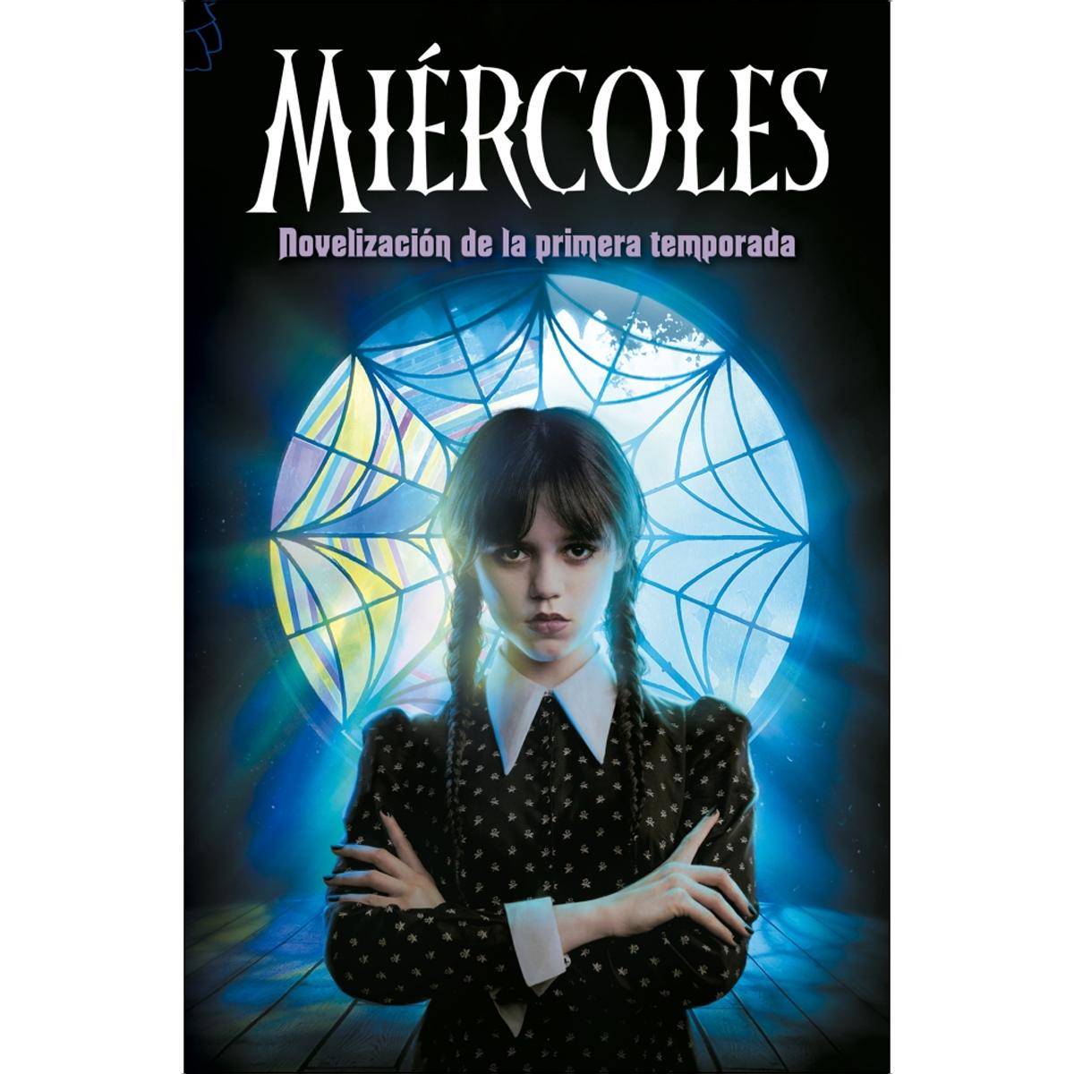 Miércoles. Novelización de la primera temporada (Capa mole) 1