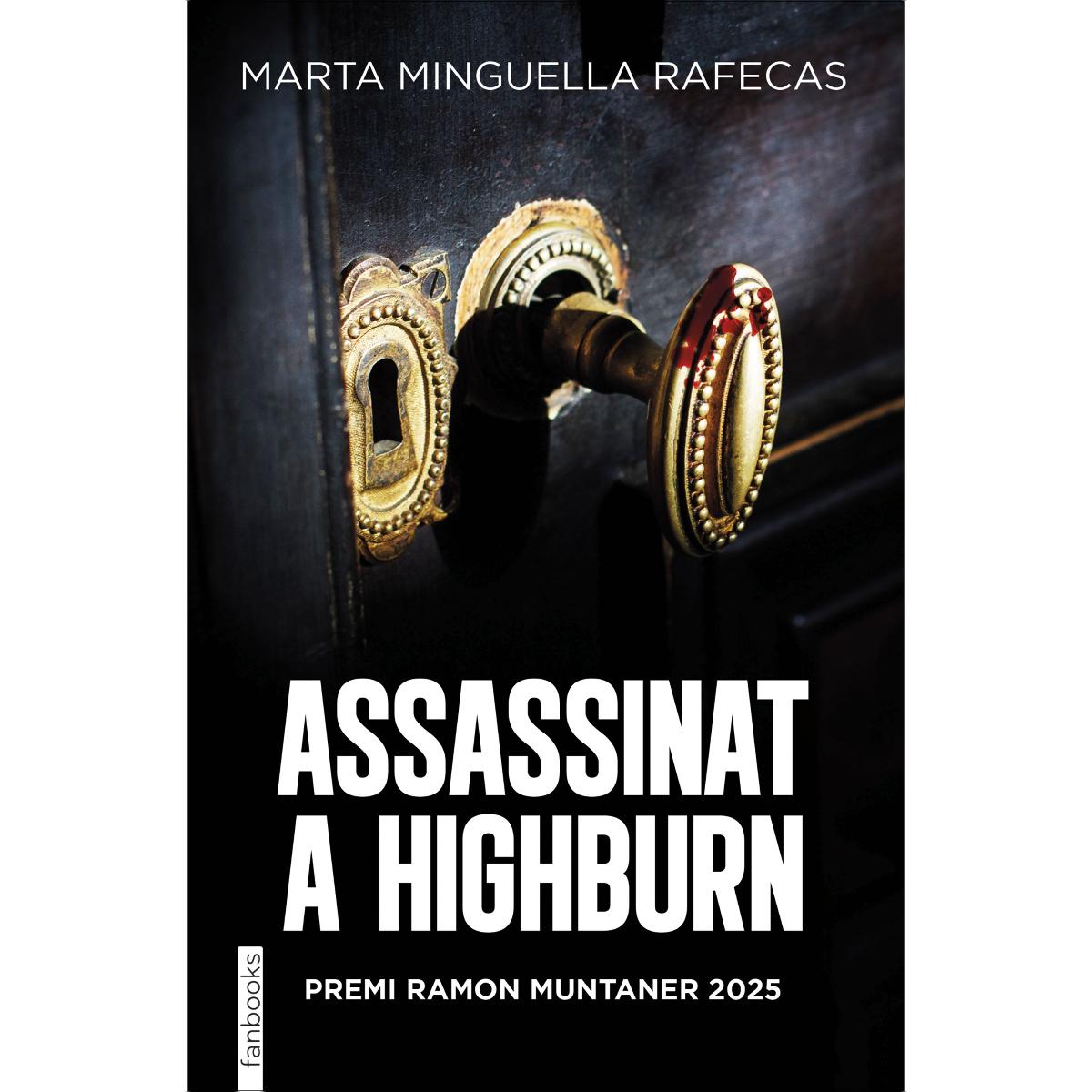 Assassinat a Highburn: Premi Ramon Muntaner 2025 (Capa mole com abas) 1