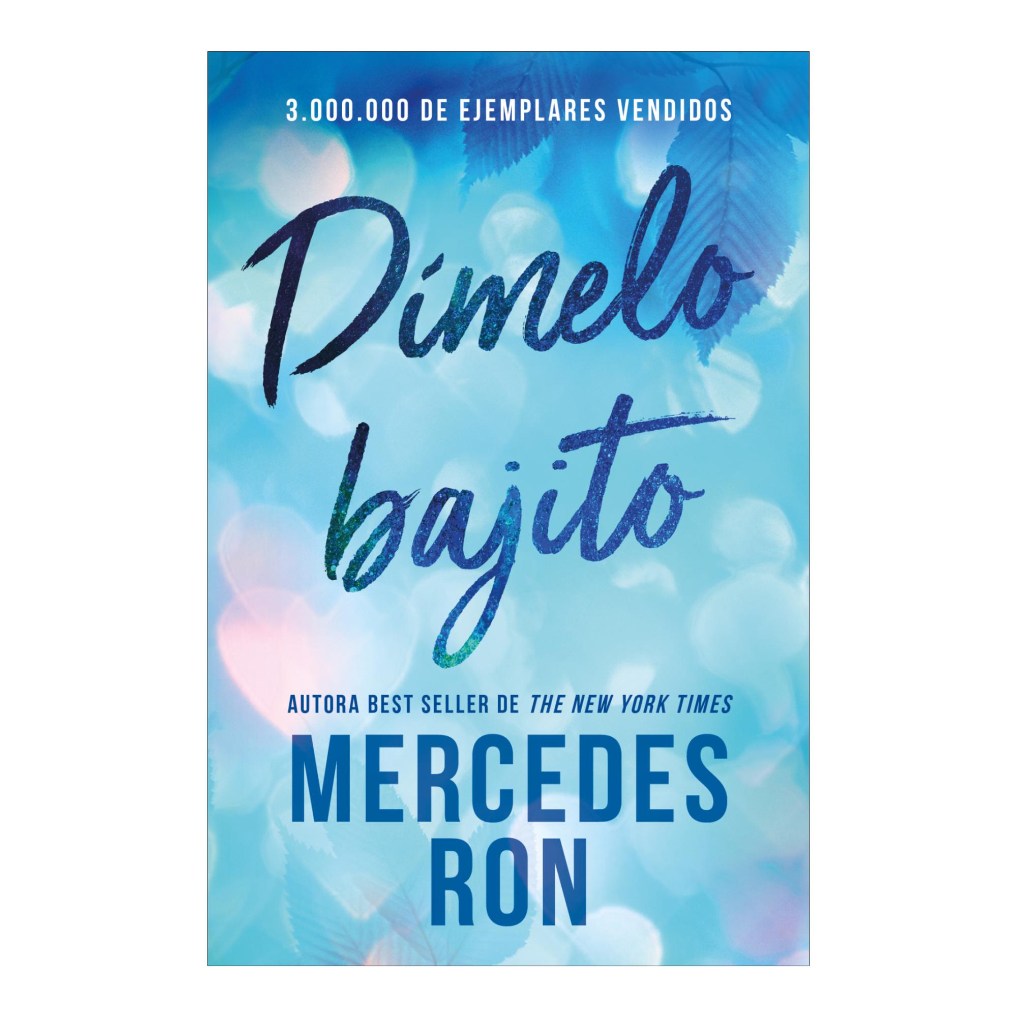 Estuche trilogía Dímelo (contiene: Dímelo bajito | Dímelo en secreto | Dímelo con besos) 4