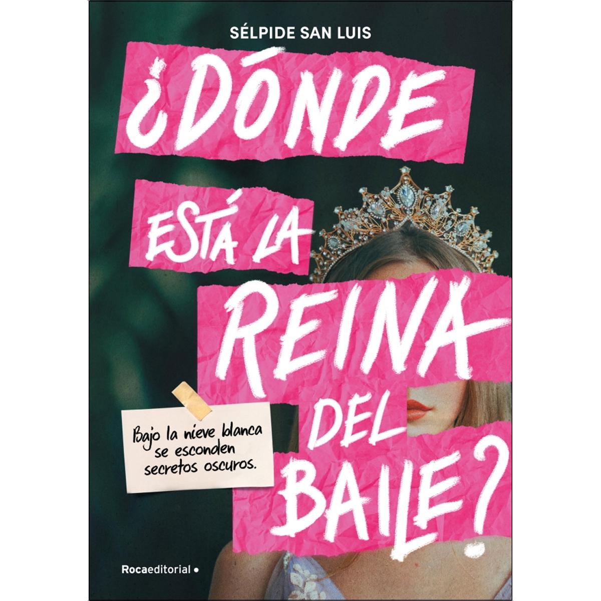 Imagem 0 de ¿Dónde está la reina del baile? (Capa mole)