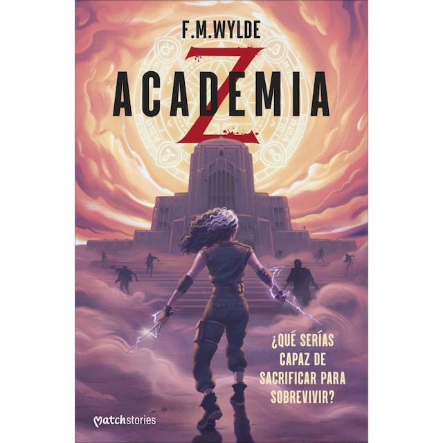 Imagem 0 de Academia Z: ¿Qué serías capaz de sacrificar para sobrevivir? (Capa mole com abas)