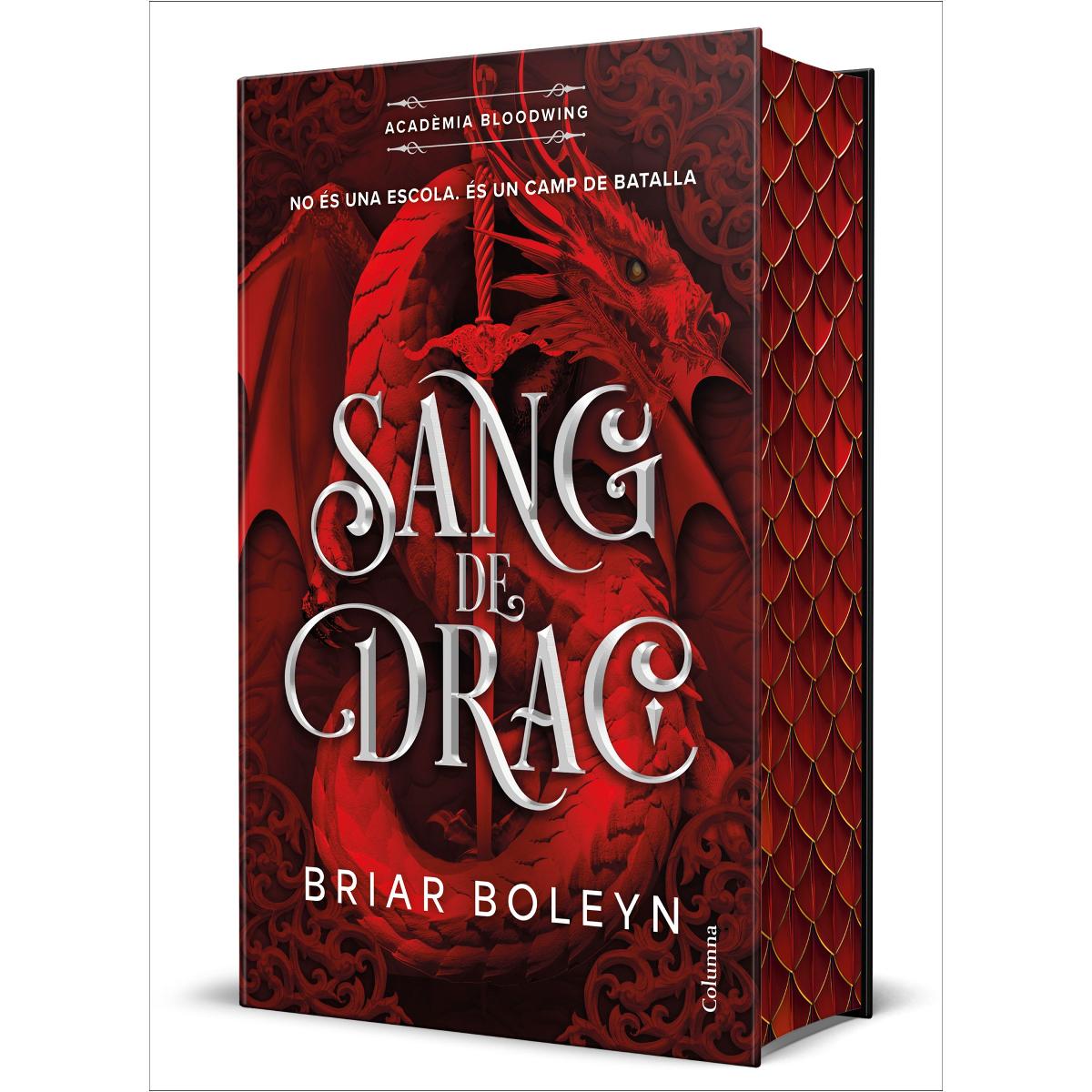 Imagen 0 de Sang de drac (Acadèmia Bloodwing 1) Edició limitada amb cantells tintats