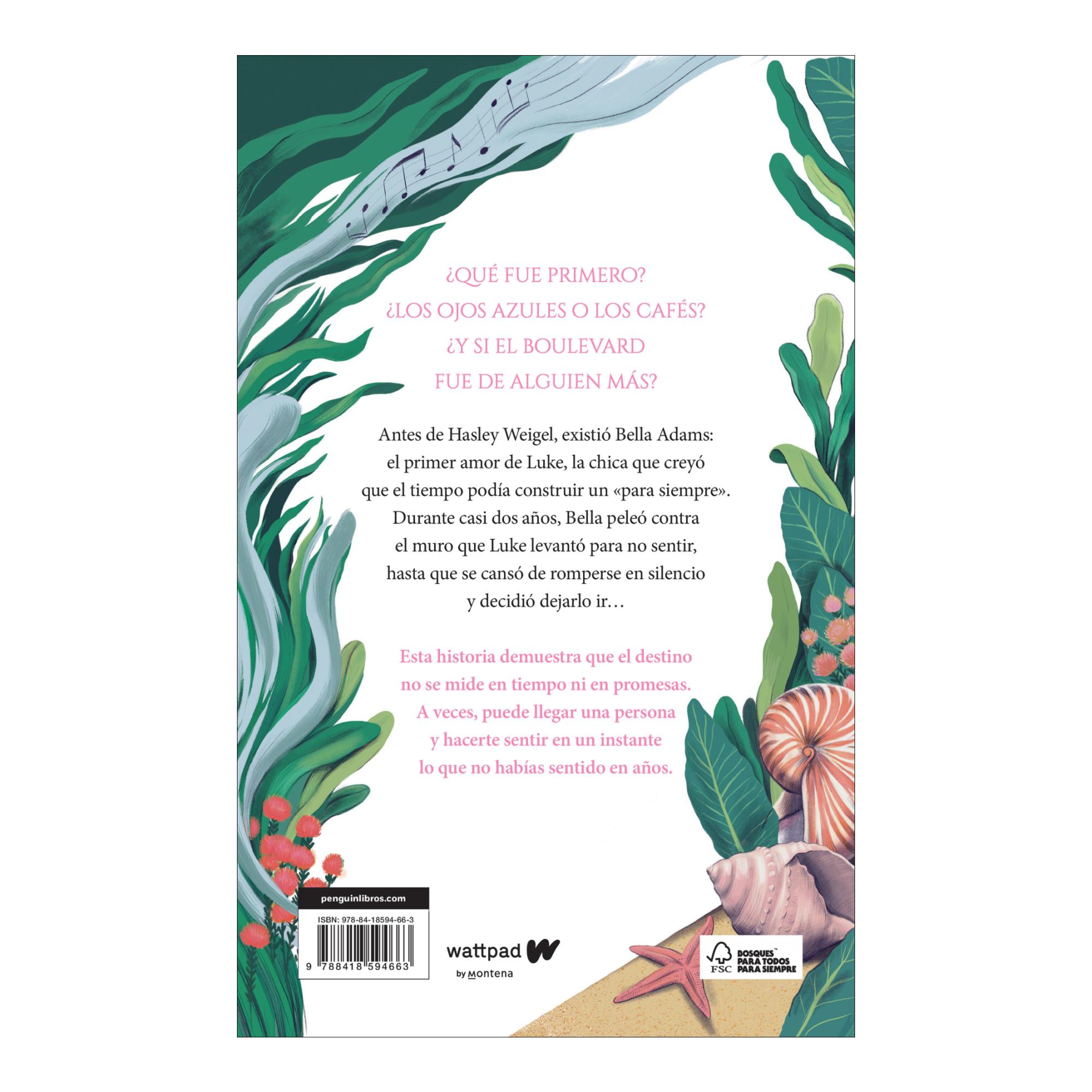 Boulevard. Libro 3: Antes de ella. Edición revisada por la autora (Tapa blanda) 2
