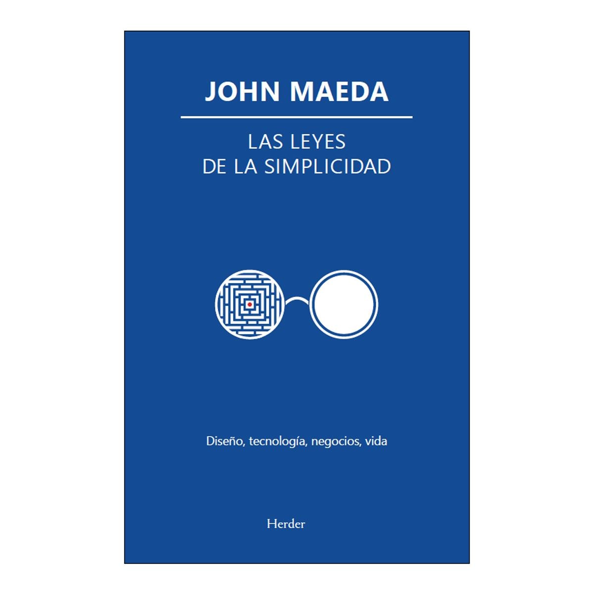 Las leyes de la simplicidad: Diseño, tecnología, negocios, vida (Capa mole com abas) 1