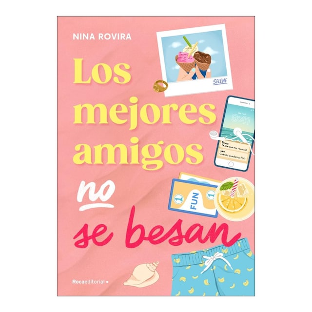 Imagem 0 de Los mejores amigos no se besan (Capa mole)